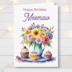 Carte Joyeux Anniversaire Meemaw Fleurs et Cupcakes