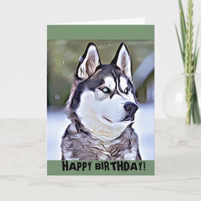 Carte Joyeux anniversaire Siberian Husky Digital Peintur (Devant)