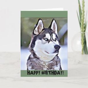 Carte Joyeux anniversaire Siberian Husky Digital Peintur