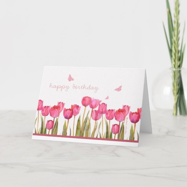 Carte joyeux anniversaire, tulipes roses et papillons (Devant)