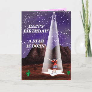Carte JOYEUX ANNIVERSAIRE !  Une étoile est née ! …