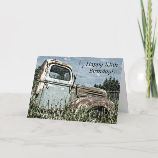 Carte Joyeux Anniversaire Vieux Camion Antique De Zazzle Ca