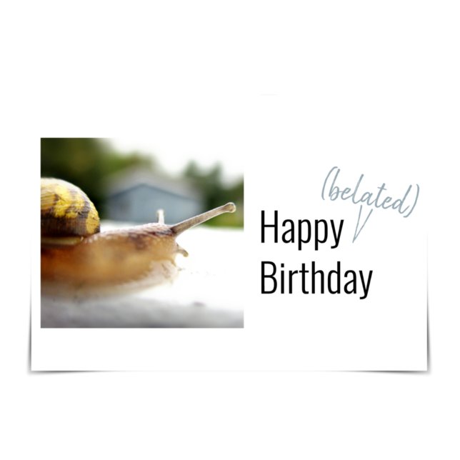 Carte "Joyeux Belated Birthday" (Créateur téléchargé)