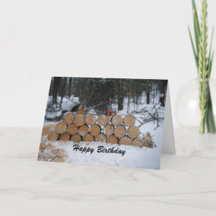 Carte Joyeux Birthday Wood Pile