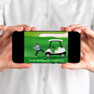 Carte Joyeux Boss D'Anniversaire- Golfeur Dans Une Situa