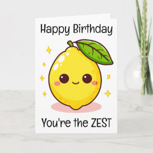 Carte Joyeux citron d'anniversaire Vous êtes le Zest