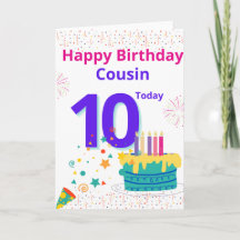 Joyeux Cousin d'anniversaire - 10 aujourd'hui
