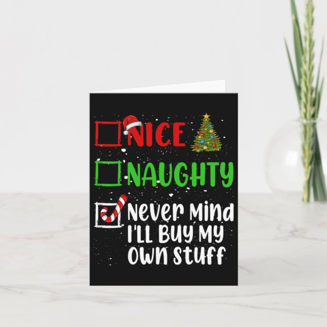 Carte Joyeux Mauvais Peu Importe Je Macheterai Mes Propr (Devant)