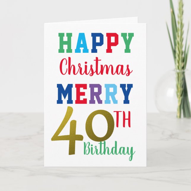Carte Joyeux Noël Joyeux 40e anniversaire coloré (Devant)