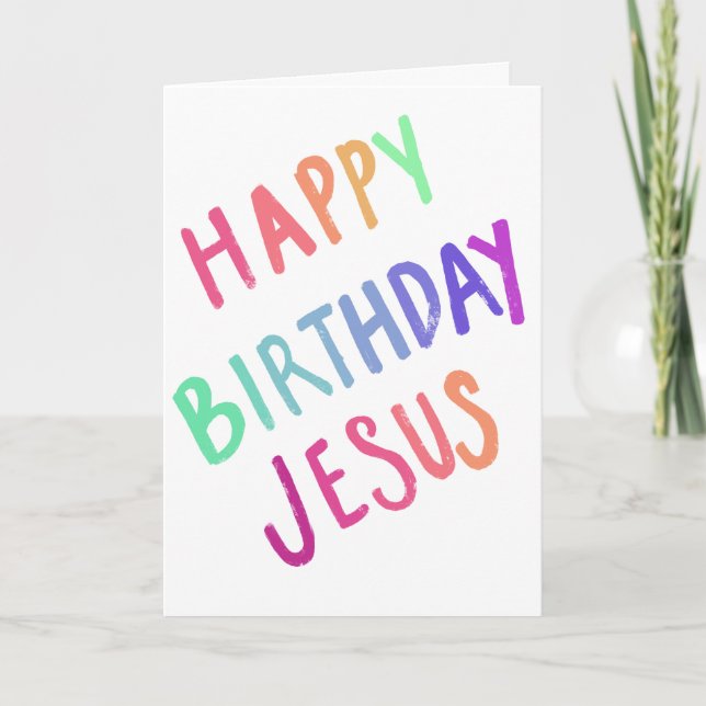 Carte Joyeux Noël Joyeux Anniversaire Jésus (Devant)