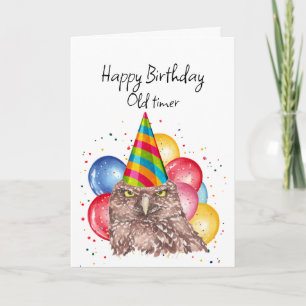 Carte Joyeux vieux Timer Anniversaire Fun Owl Humour