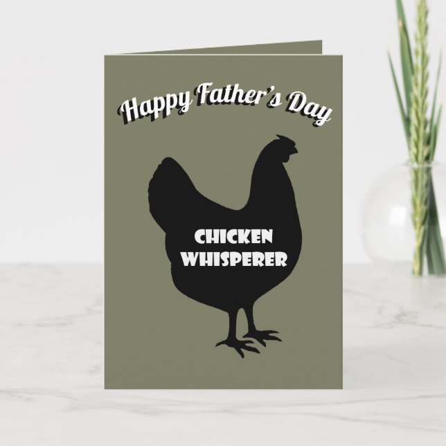 Carte Joyeux Whisperer de poulet à la Fête des pères (Devant)