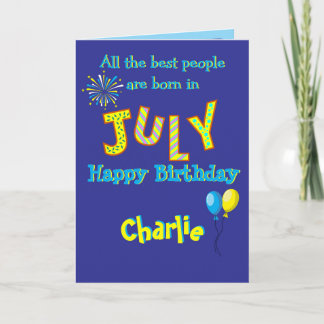Carte July Birthday Folded Greeting Card