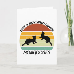 Carte Just a boy who loves mongooses