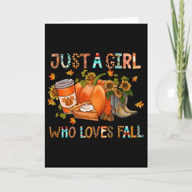 Carte Just A Girl Who Loves Fall Pumpkin Cozy Thanksgivi (Devant)