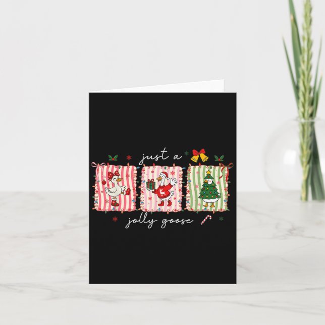 Carte Just A Jolly Goose Christmas Silly Goose Funny Xma (Devant)