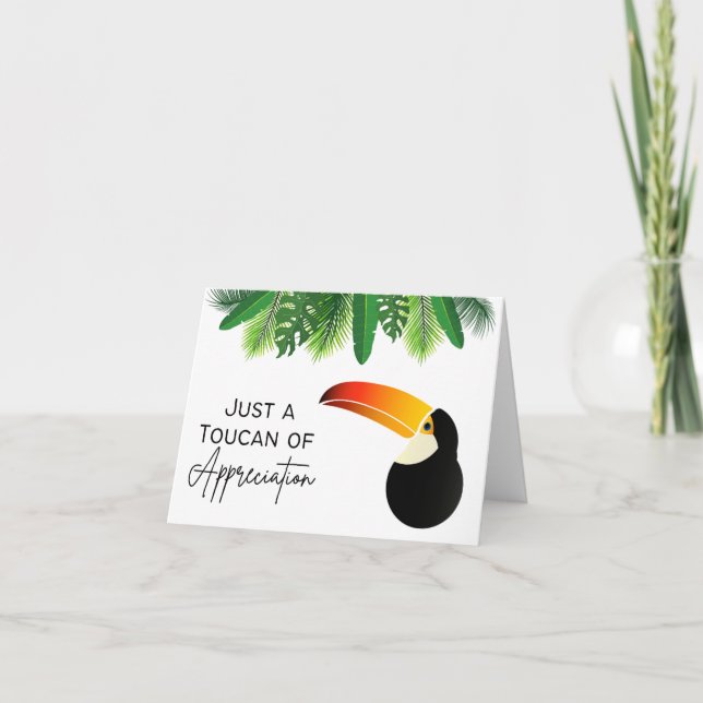 Carte Just a Toucan of Appreciation - Pun Card (Devant)