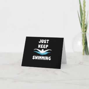 Carte Just Keep Swimming - Funny Swim Sport Swimmer