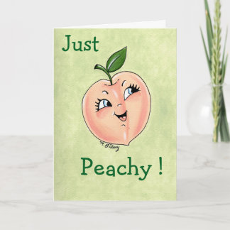 Carte Just Peachy! Greeting Card for Friend, Sister, Mom