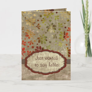 Carte Just to Say Hello