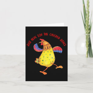 Carte Juste Ici Pour La Danse Du Poulet Citation Drôle