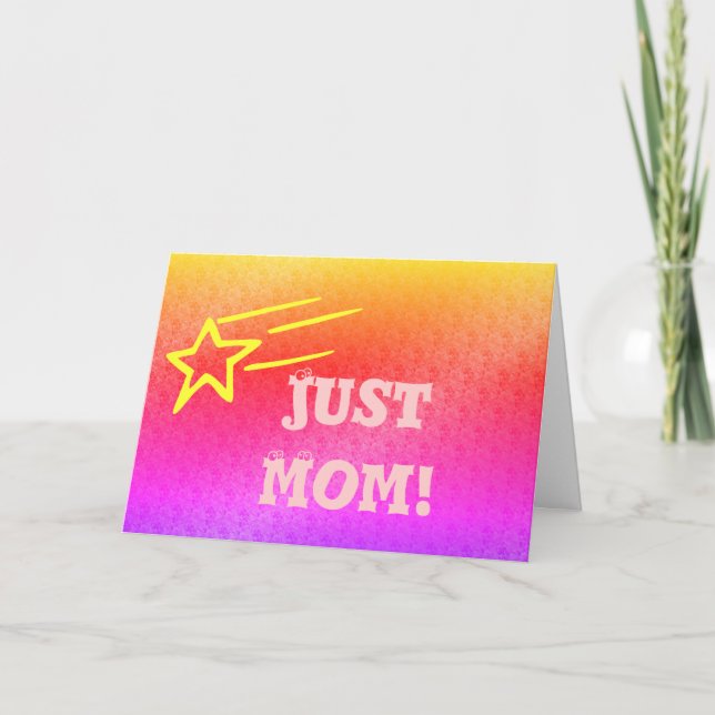 Carte Juste Maman Superstar Orange & Rose Star de ma vie (Devant)