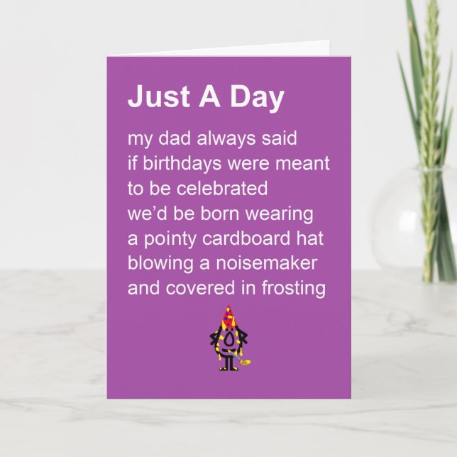 Carte Juste Un Jour Un Poème D'Anniversaire Drôle (Devant)