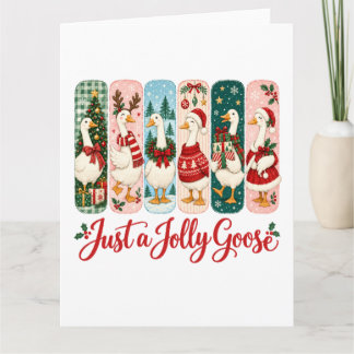 Carte Juste un Noël d'oie joyeuse