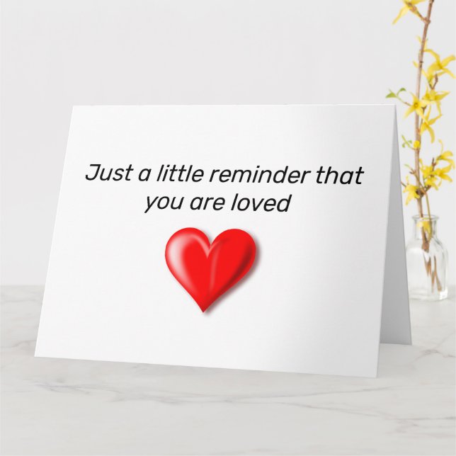 Carte Juste Un Petit Rappel Que Vous Êtes Aimé (Fleur jaune)