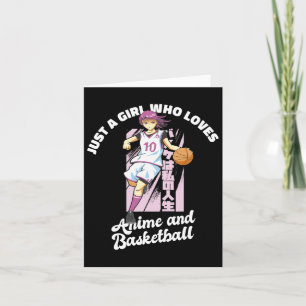 Carte Juste Une Fille Qui Aime Anime Et Bysketbyll Merch