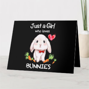 Carte Juste une fille qui aime Bunnies Bunnies Lapins Am