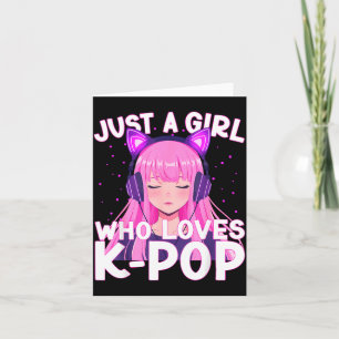 Carte Juste une fille qui aime écouter K-p coréen mignon
