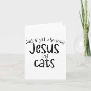 Carte Juste Une Fille Qui Aime Jésus Et Chats Chat Chrét