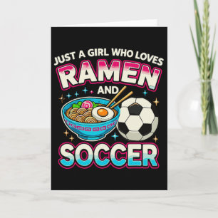 Carte Juste une fille qui aime le ramen et le football