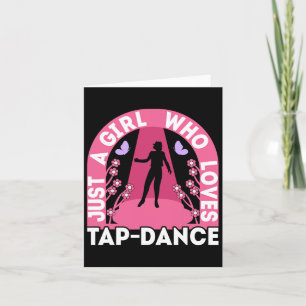 Carte Juste Une Fille Qui Aime Tap Dance Outfit Dancing