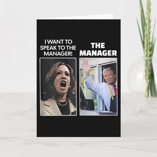 Carte Kamala I Want To Speak To The Manager Trump Mcdona (Devant)