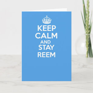 Carte Keep calm and carry on greetings card - REEM