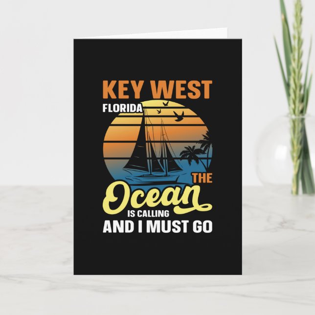 Carte Key West florida l'océan appelle et je dois (Devant)