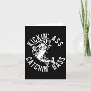 Carte Kickin' Catchin' Byss Fishing Pêcheurs pêcheurs Tr