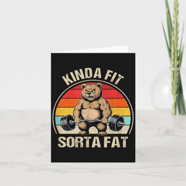 Carte Kinda Fit Sorta Fat Funny Cute Bear Weightlifter  (Devant)