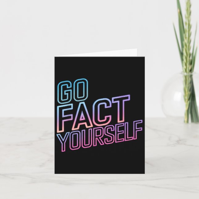 Carte Kindly Go Fact Yourself Funny Cyber Vibes Slogan S (Devant)