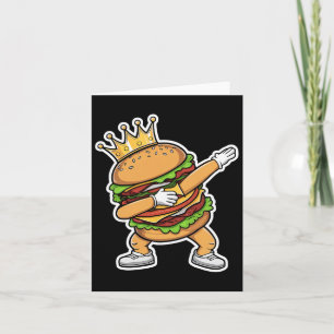 Carte King Of Burger Dab Dancing Funny Hamburger