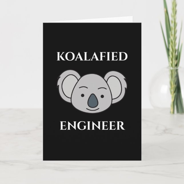 Carte Koalafied Engineer Cute Koala Funny Job Pun (Devant)