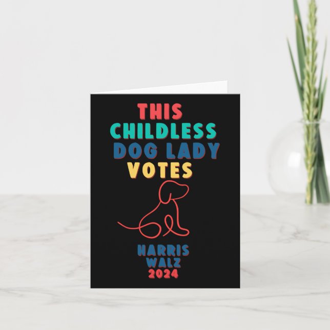 Carte La Dame des Chiens Sans Enfant Vote Kamala - Harri (Devant)