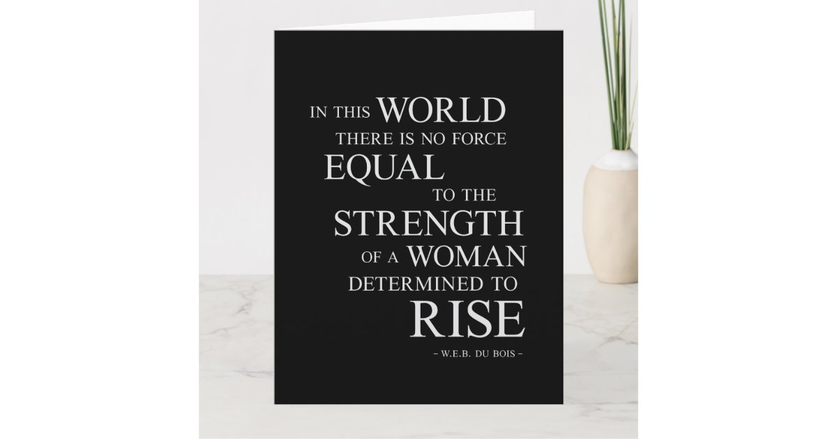 Carte La Force De La Femme Citation De Motivation Inspir Zazzle Ca