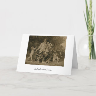 Carte La maternité est divine