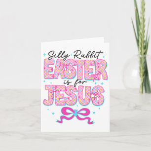 Carte La Pâque Du Lapin Silly Est Pour Jésus Religieux C