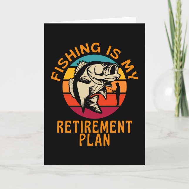 Carte La Pêche Est Mon Régime De Retraite (Devant)