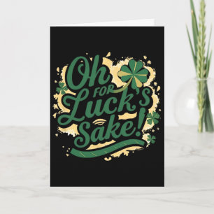 Carte La Saint-Patrick Drôle Oh Pour La Chance Clover