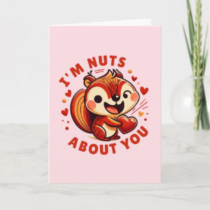 Carte La Saint-Valentin 'Je suis fou de toi' Écureuil